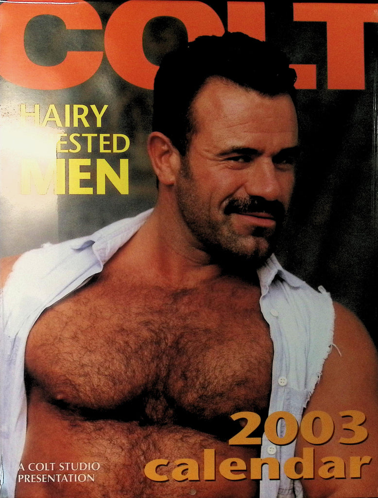 Colt Studio Hairy Chested 2003 Wall Calendar Gay Man BIG Hunky Buff Men 041326AMP