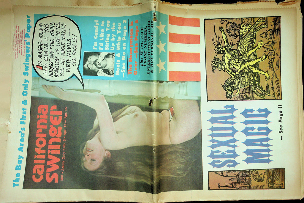 California Swinger Adult Newspaper  Bay Area Swingers - Sexual Magic   #6  April 13-April 25 1970's       031126lmp