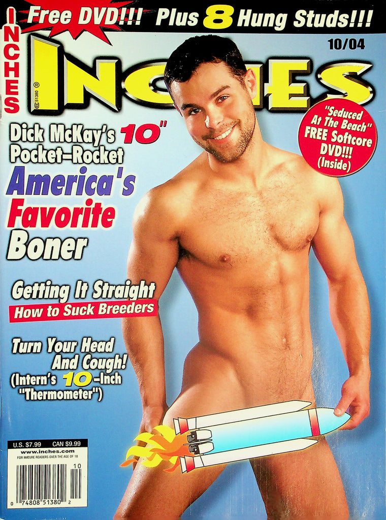 Inches Gay Magazine  Dick McKay's 10" Pocket Rocket  America's Favorite Boner    October 2004    031426lmp
