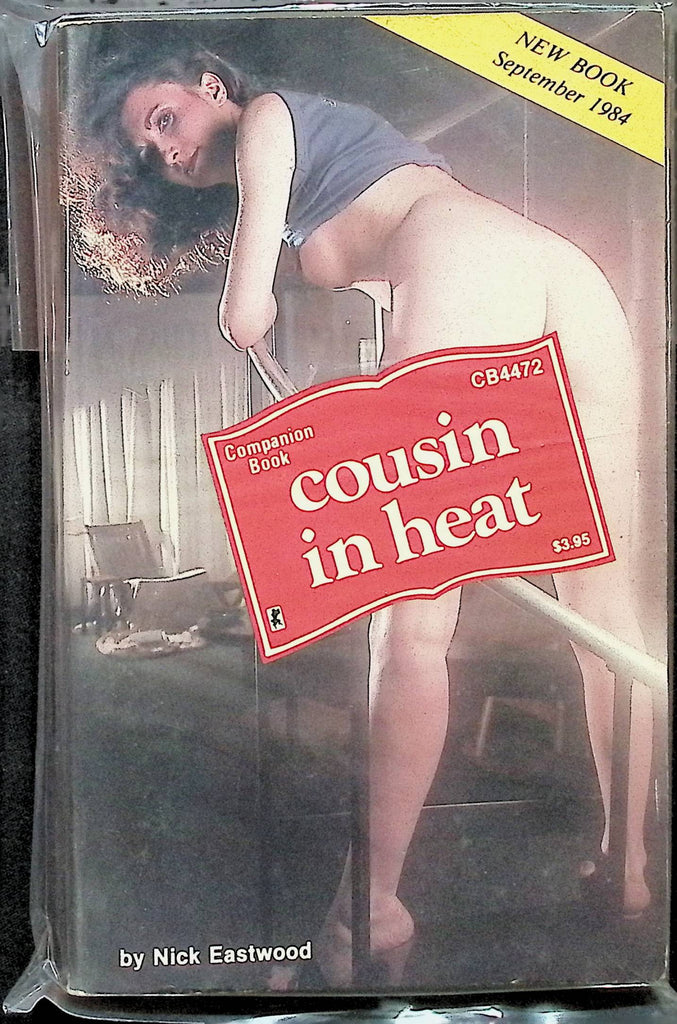 Cousin in Heat by Nick Eastwood CB4472 September 1984 Companion Book Greenleaf Adult Paperback Novel-082724AMP