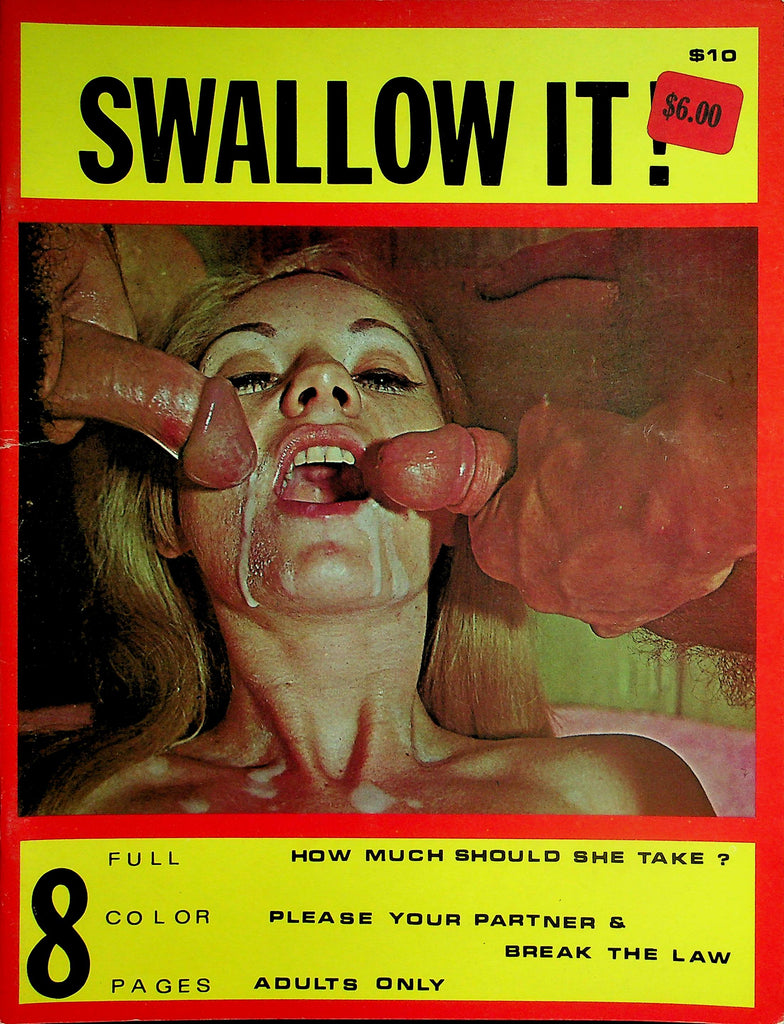 Swallow It! Magazine  How Much Should She Take? / Tri-Sex  #1  1960's  050726lmp