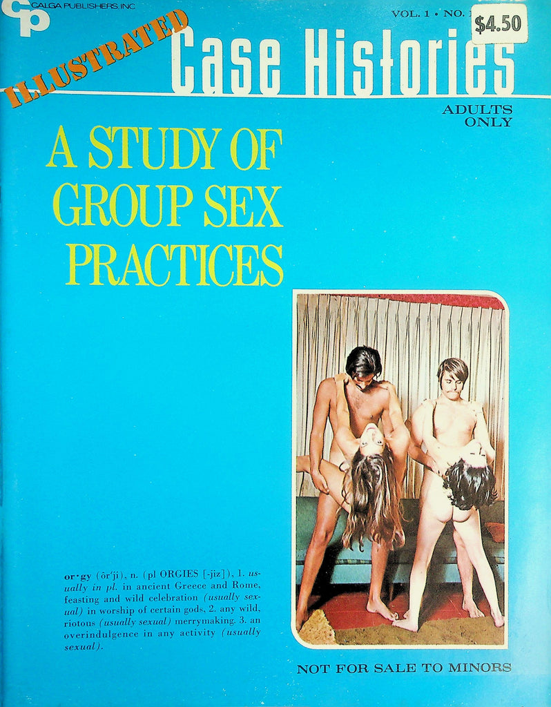 Illustrated Case Histories Magazine  A Study Of Group Sex Practices  vol.1 #1 1970    082526lmp-GSC