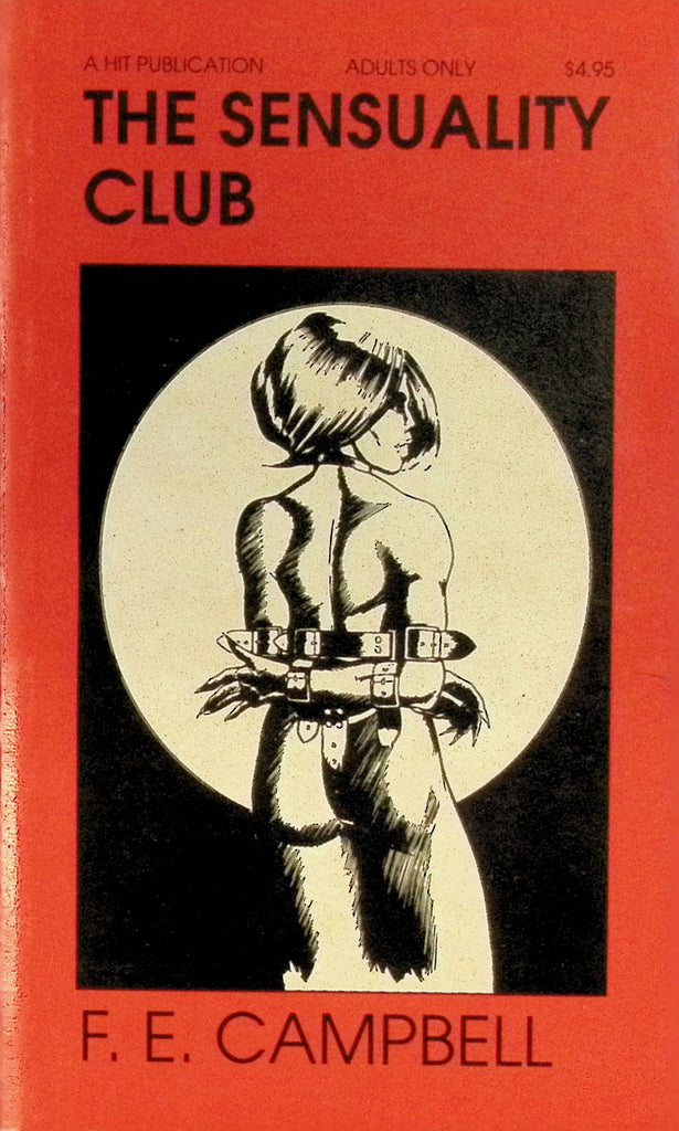 The Sensuality Club by FE Campbell 1980s HOM House of Milan Bondage Hit Publication Adult Paperback Novel 082525AMP