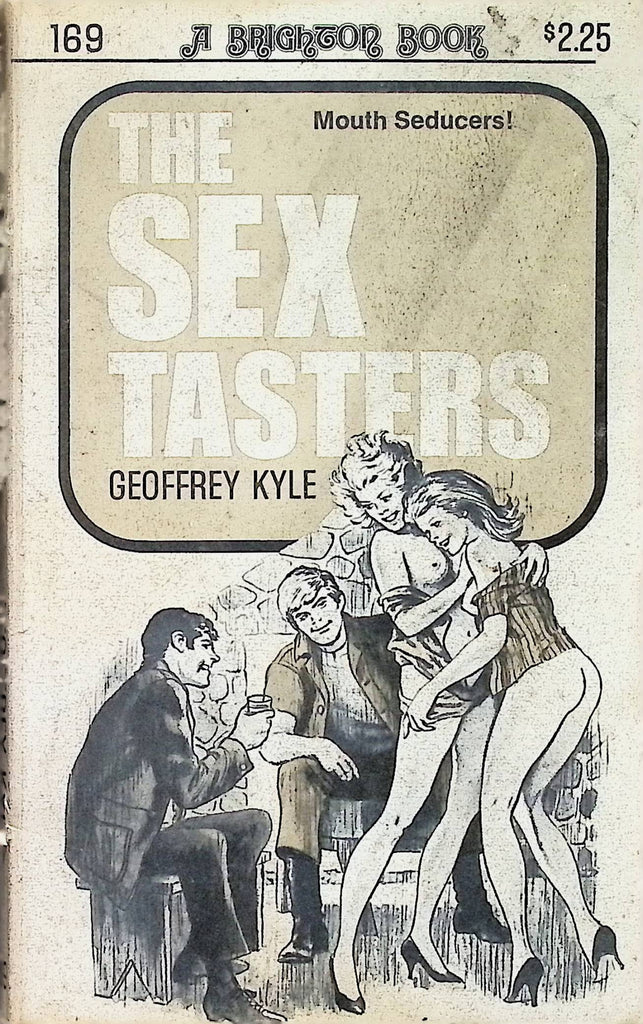 The Sex Tasters by Geoffrey Kyle 169 1970s A Brighton Book Adult Erotic Paperback Novel-053024AMP