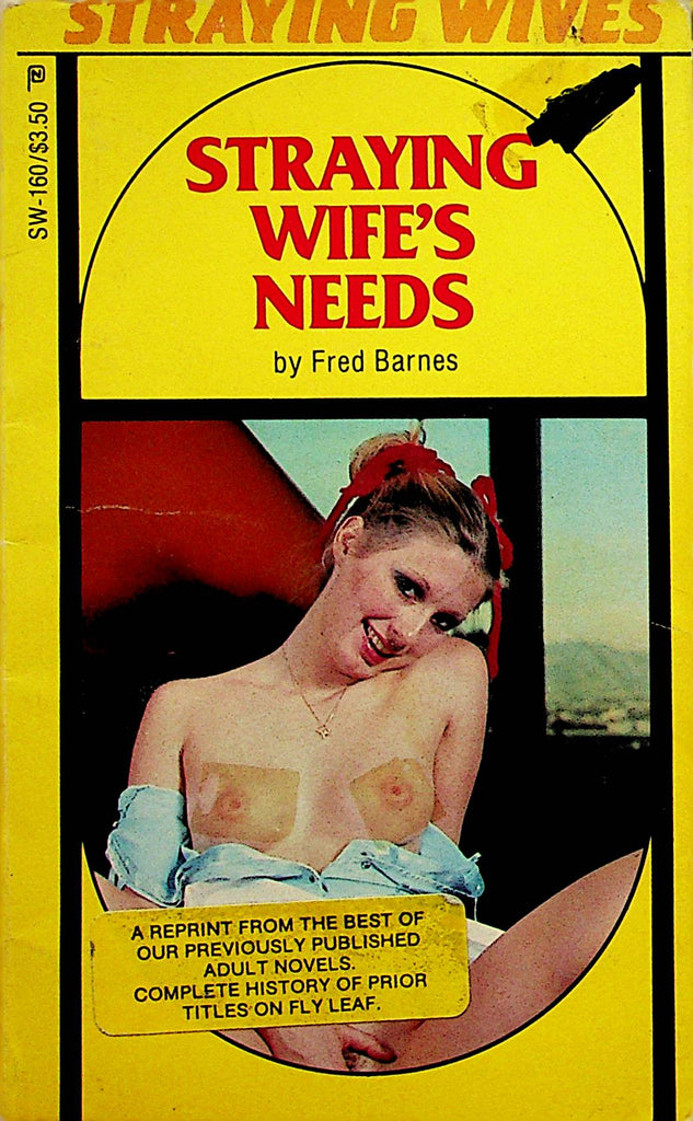 Straying Wife's Needs Adult Novel by Fred Barnes  1985 American Art Enterprises   070823lm-p2