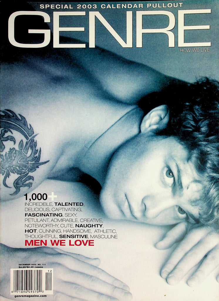 Genre Gay Interest Magazine  1,000+ Naughty, Hot, Handsome , Athletic, Sensitive Men We Love!   w/Calendar Pullout   December 2002    042326lmp