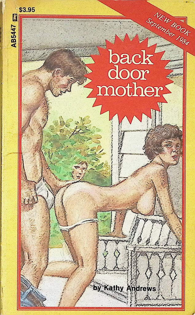 Back Door Mother by Kathy Andrews AB5447 September 1984 greenleaf classics Adult Erotic Paperback Novel-061324AMP