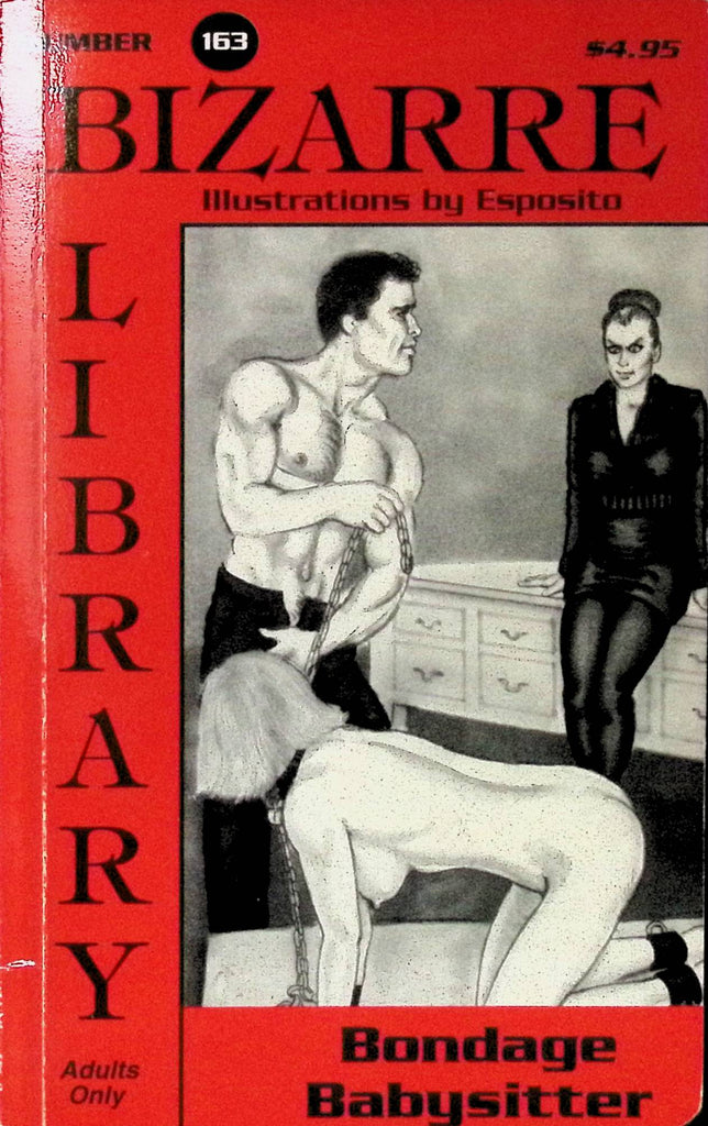 Bondage Babysitter BZ 163 1993 Bizarre Library Illustrations by Esposito Star Distributors Adult Novel-042524AMP