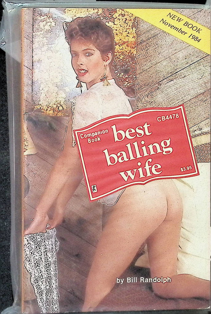 Best Balling Wife by Bill Randolph CB4478 November 1984 Companion Book Greenleaf Adult Paperback Novel-082724AMP