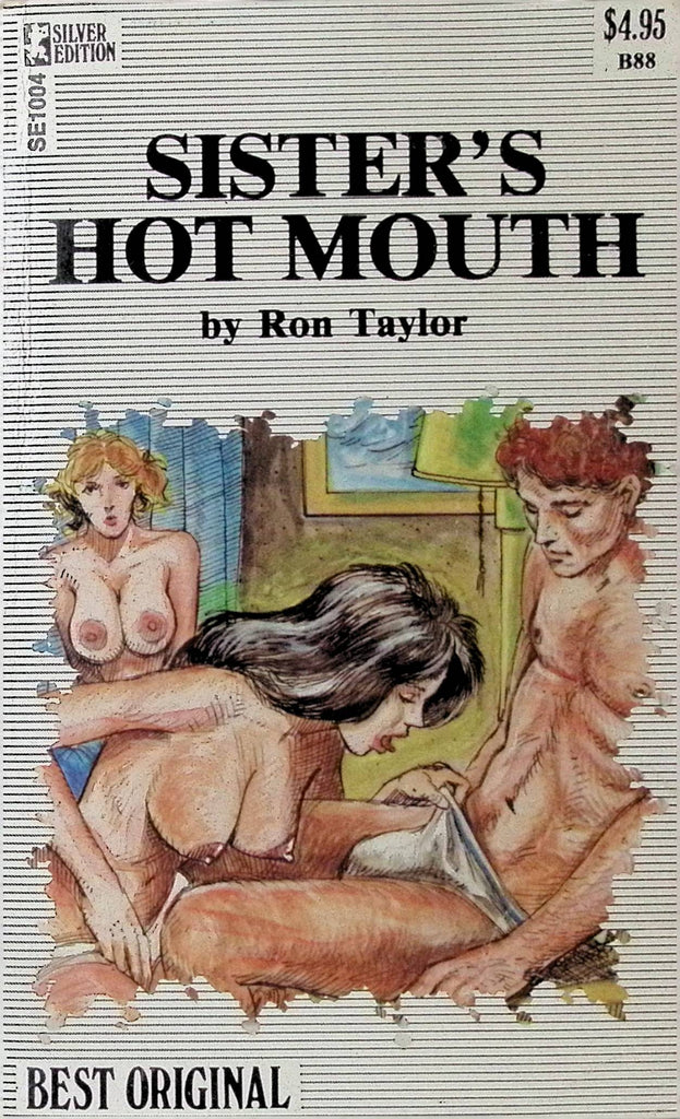 Sister's Hot Mouth by Ron Taylor Best Original Silver Edition Books Greenleaf Classics 1980s Adult Novel -042224AMP