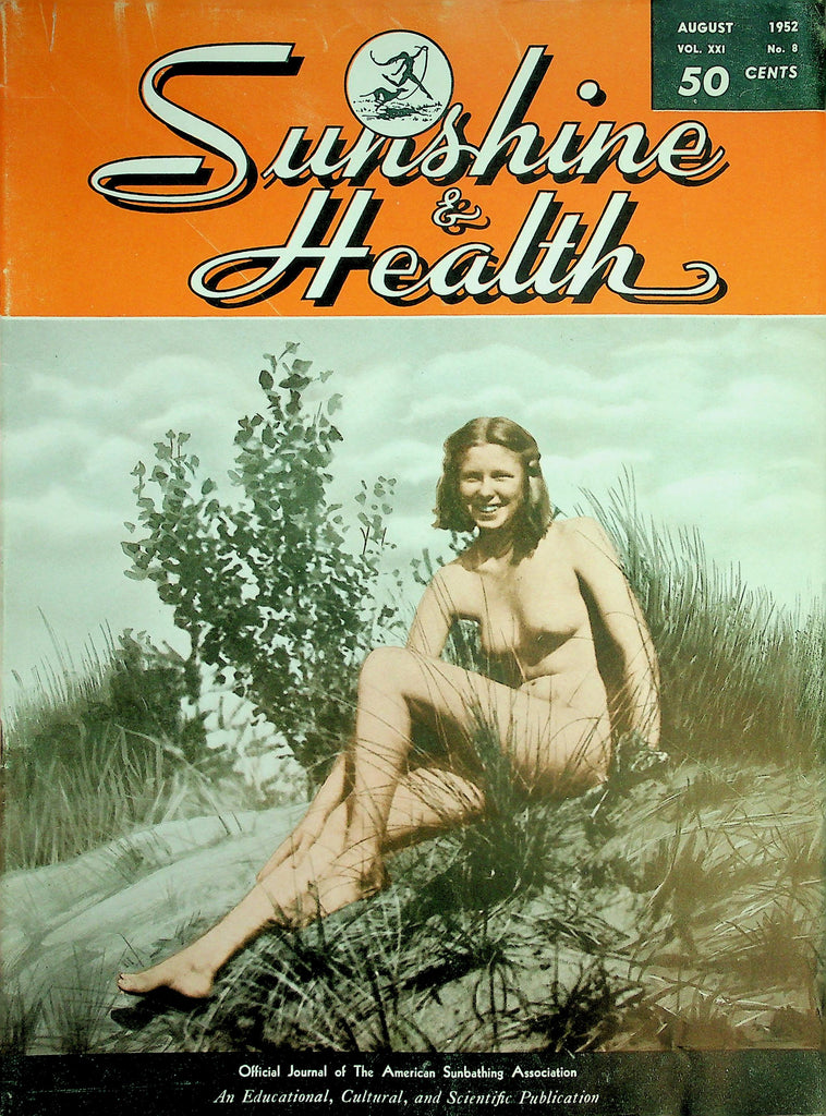 Sunshine & Health Nudist Magazine   Nudists Under Glass / Nudist Pictorial  August 1952   040826lmp