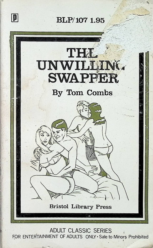The Unwilling Swapper by Tom Combs BLP107 1972 Adult Paperback Novel-082724AMP