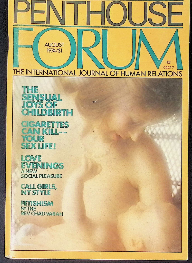 Penthouse Forum: International Journal of Human Relations with Sheila Kitzinger Adult Digest August 1974 Volume 3 Number 11 011326AKP-32