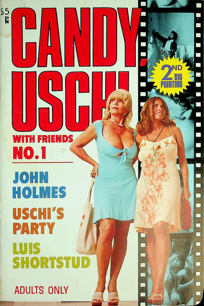 Candy, Uschi With Friends Digest Magazine  John Holmes, Luis Shortstud  #1  May 1979    060526lmp-GSC