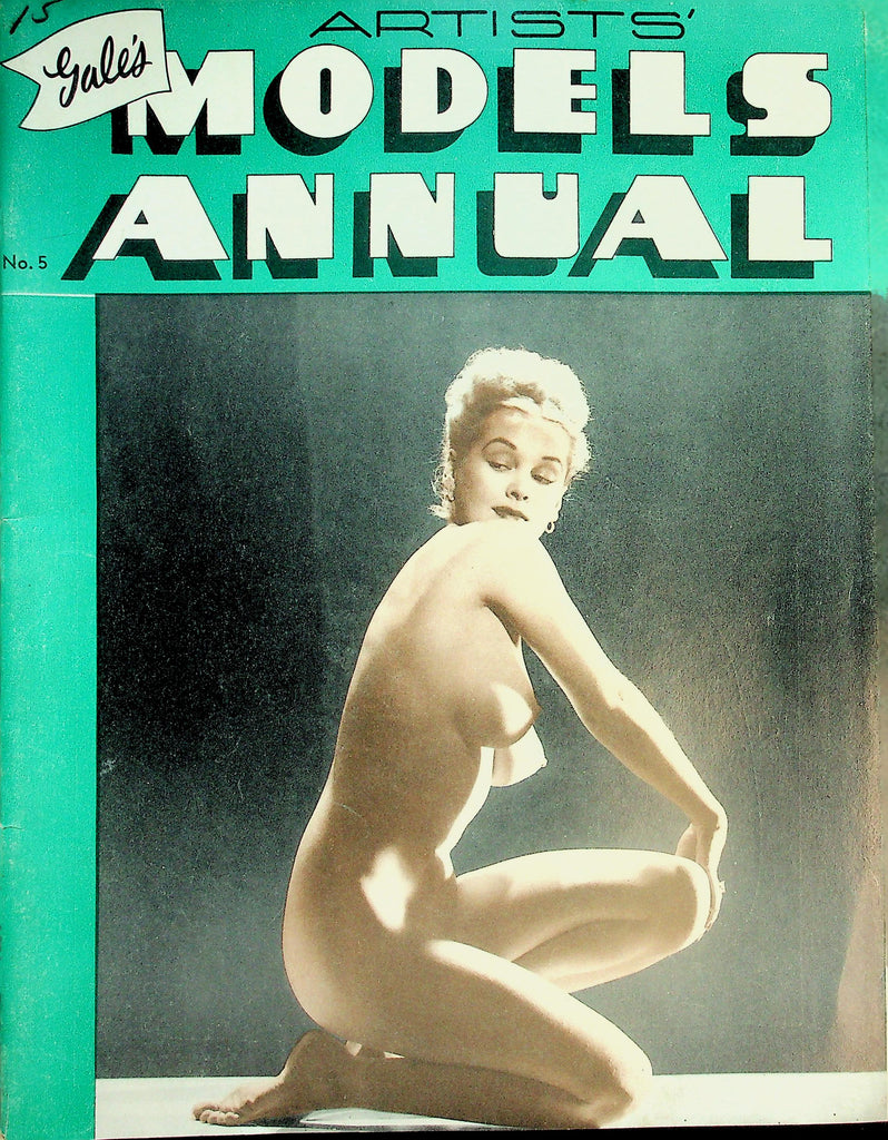 Gale's Artists' Models Annual Vintage Magazine   Beautiful Nude Models  #5  1950-60's     052926lmp-GSC