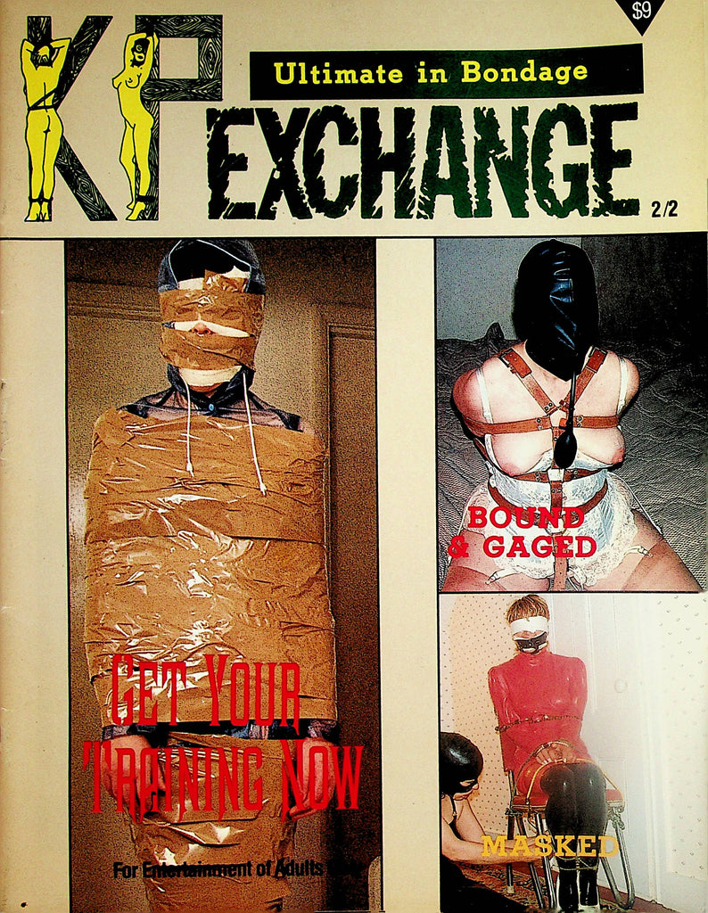 KP Exchange Ultimate In Bondage Magazine  Get Your Training Now  vol.2 #2  1991     092824lm-p