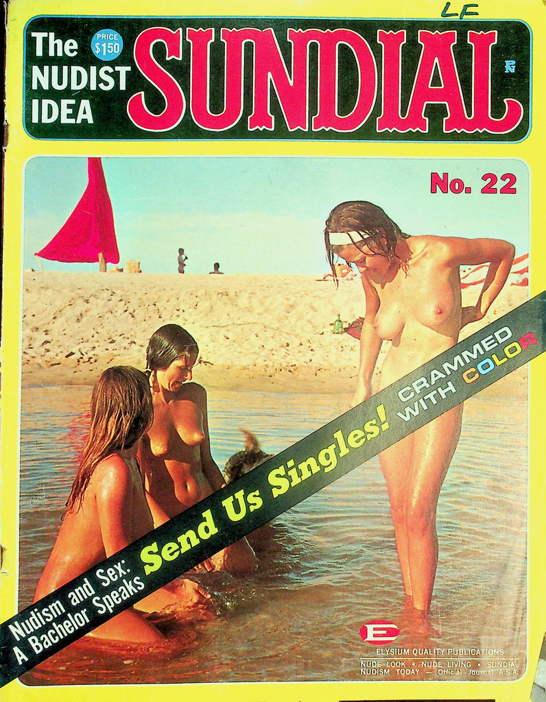 Sundial Nudist Magazine  Send Us Singles! / A Nudist Dream  #22  1965   by Elysium  070426lmp-GSC