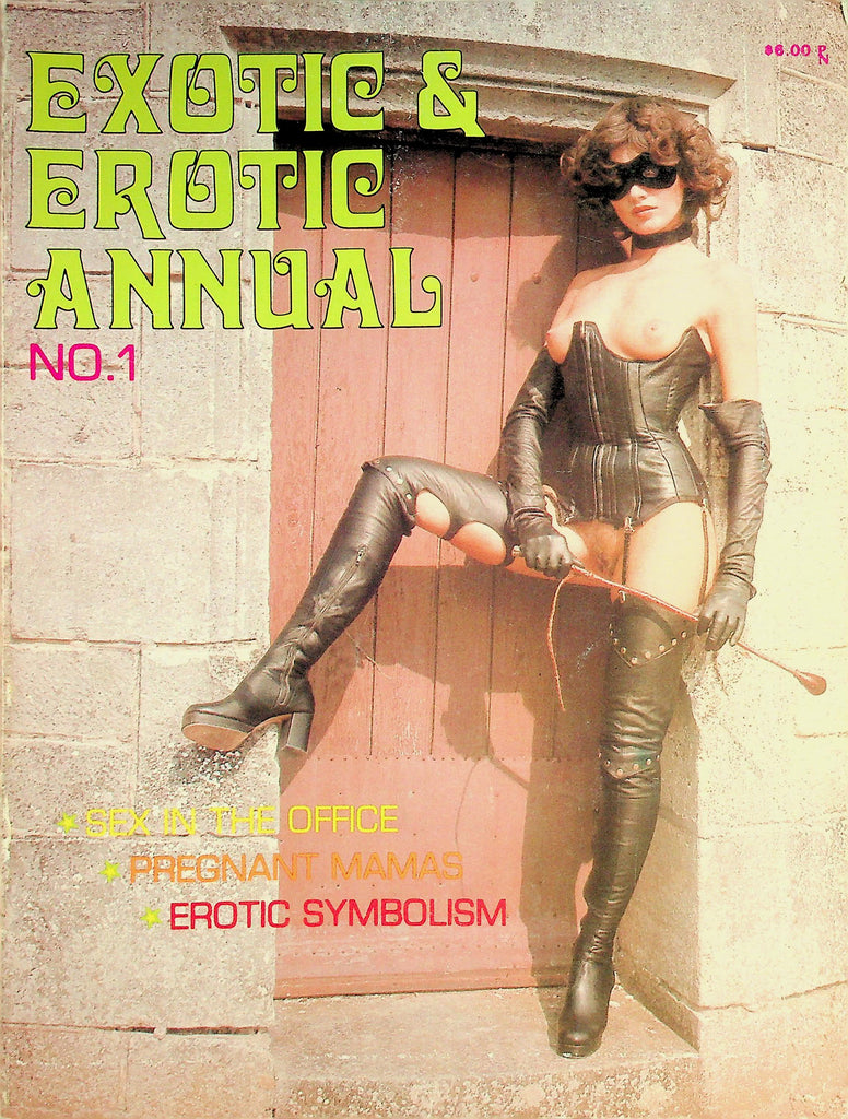 Exotic & Erotic Annual Magazine  Sex In The Office, Pregnant Mamas, Erotic Symbolism  #1 1979   060126lmp-GSC