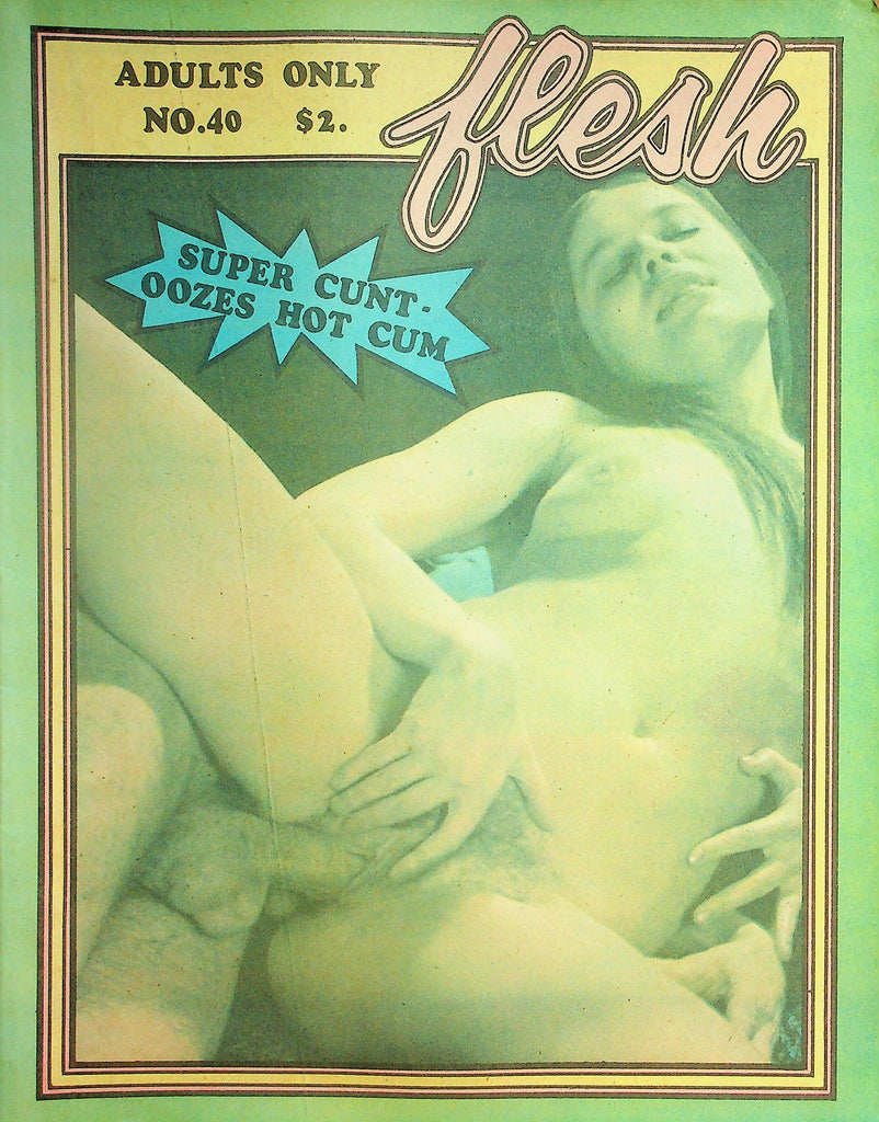 Flesh Newspaper Magazine  Super Cunt Oozes Hot Cum #40  1970's  101226lmp-GSC