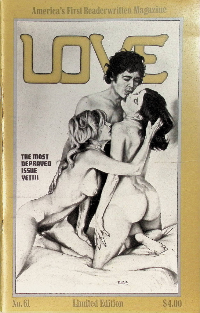 LOVE Issue #61 1979 Limited Edition America's First Readerwritten Magazine Most Depraved Issue!  092925AMP