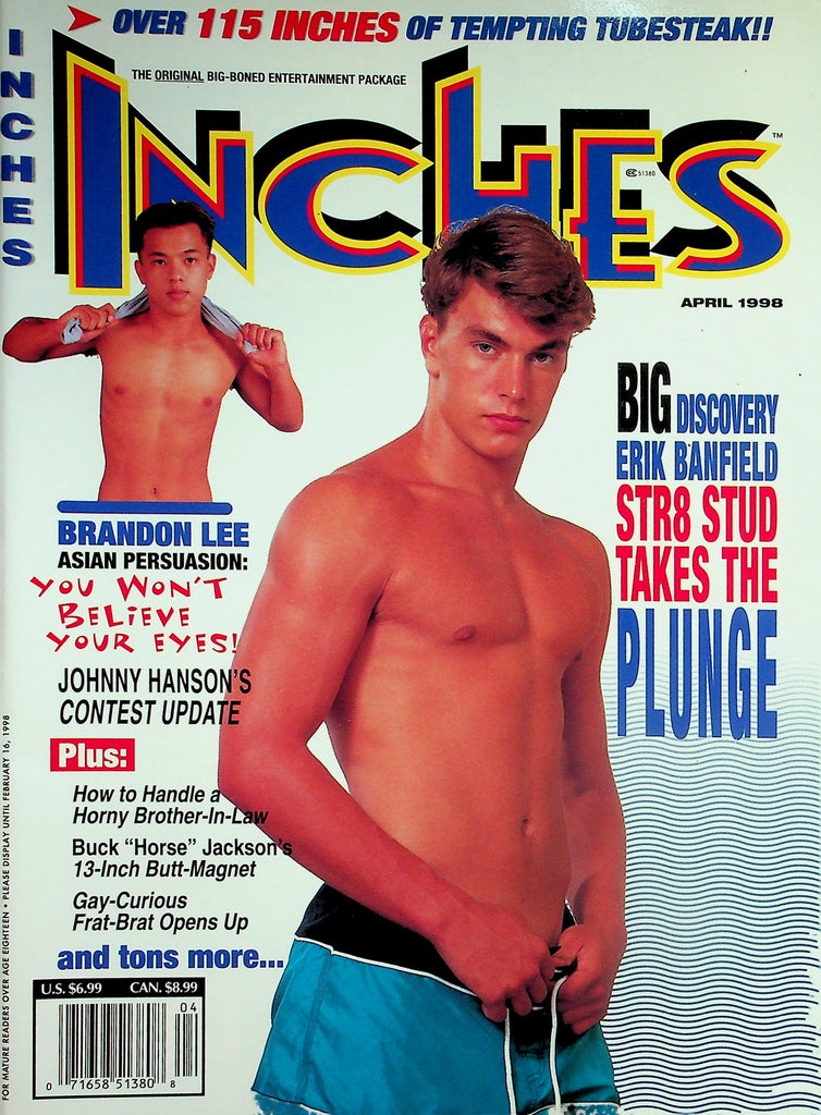 Inches Gay Magazine  Cover Guy Str8 Stud Erik Banfield Takes The Plunge  April 1998      050226lmp