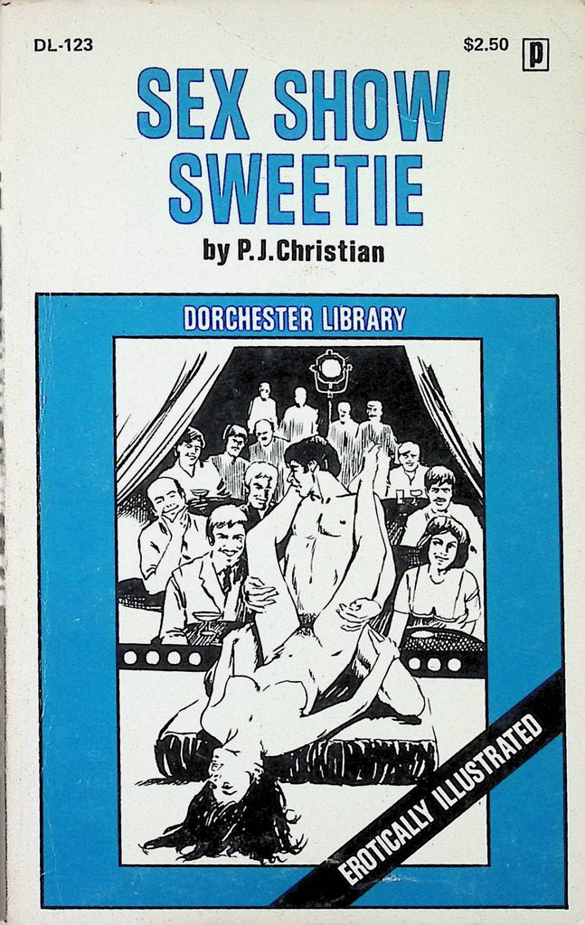 Sex Show Sweetie by PJ Christian 1975 DL-123 Erotically illustrated Adult Erotic Paperback Novel-060524AMP