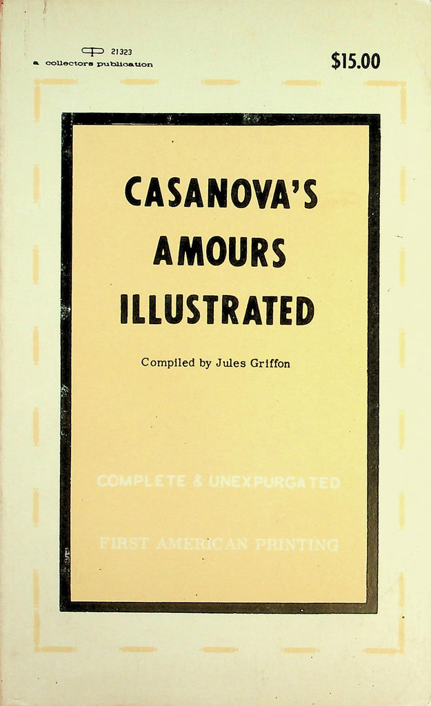 Casanova's Amours Illustrated Book by Jules Griffon  1969 First Printing   092926lmp-GSC
