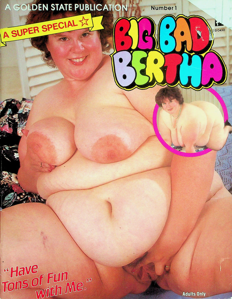 Big Bad Bertha Magazine   "Have Tons Of Fun With Me"  Super Special  #1  1980's   051326lmp