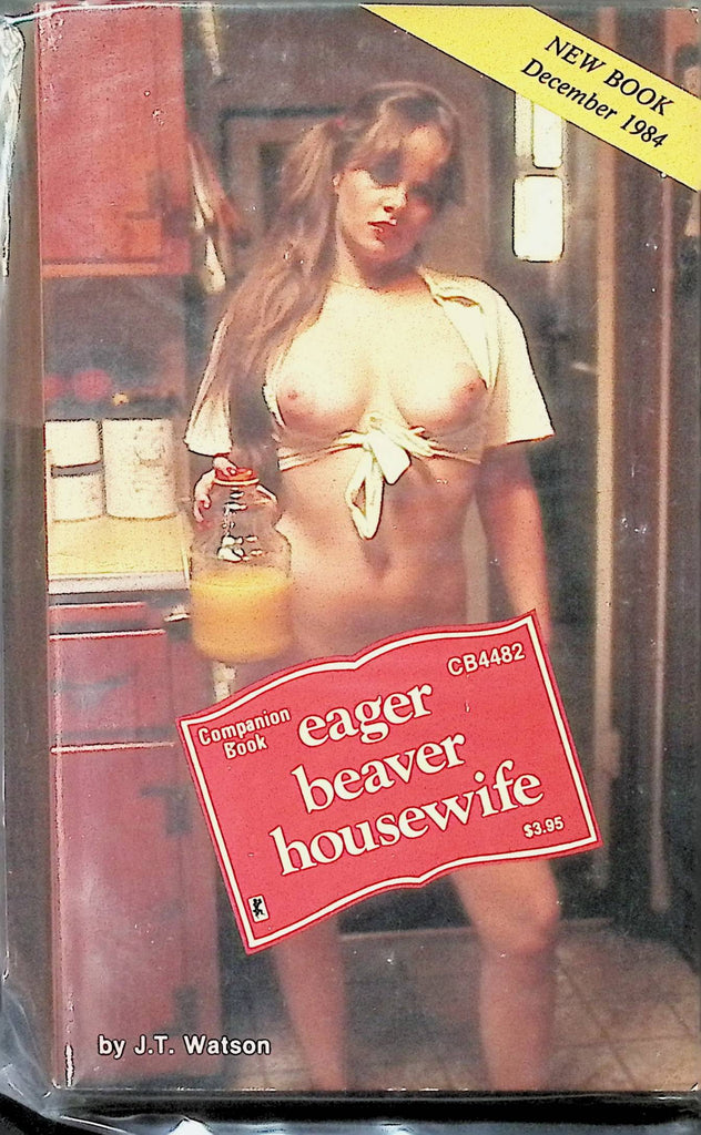 Eager Beaver Housewife by JT Watson CB4482 December 1984 Companion Book Greenleaf Adult Paperback Novel-082724AMP