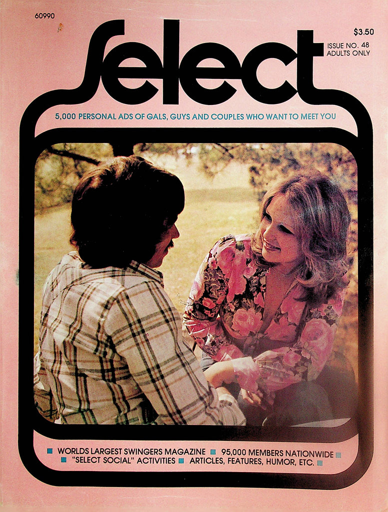 Select Contact Magazine  5,000 Guys, Gals and Couples Who Want To Meet You / Articles, Features, Humor  #48 1975   032724lm-p