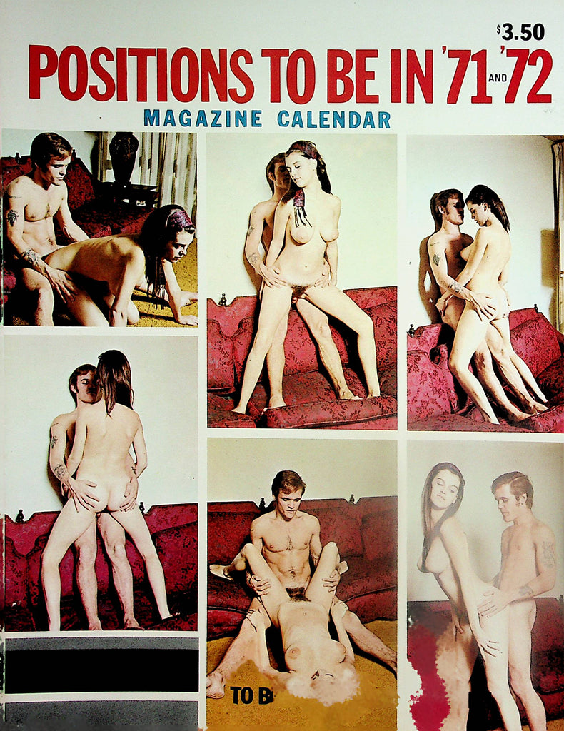 Positions To Be In '71 and '72 Magazine Calendar  Sexual Positions      110324lm-p