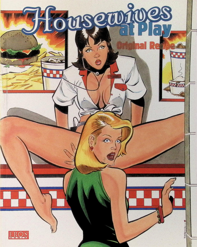 Housewives At Play: Original Recipe 2004 Eros Comix Lesbian Softcover Trade Paperback Illustrated Erotic Art by Rebecca 071526AMP