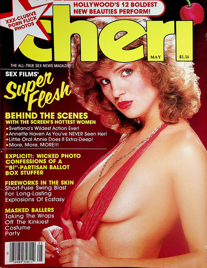 Cheri Magazine  Annette Haven, Little Oral Annie & More!   May 1984    112924lm-p