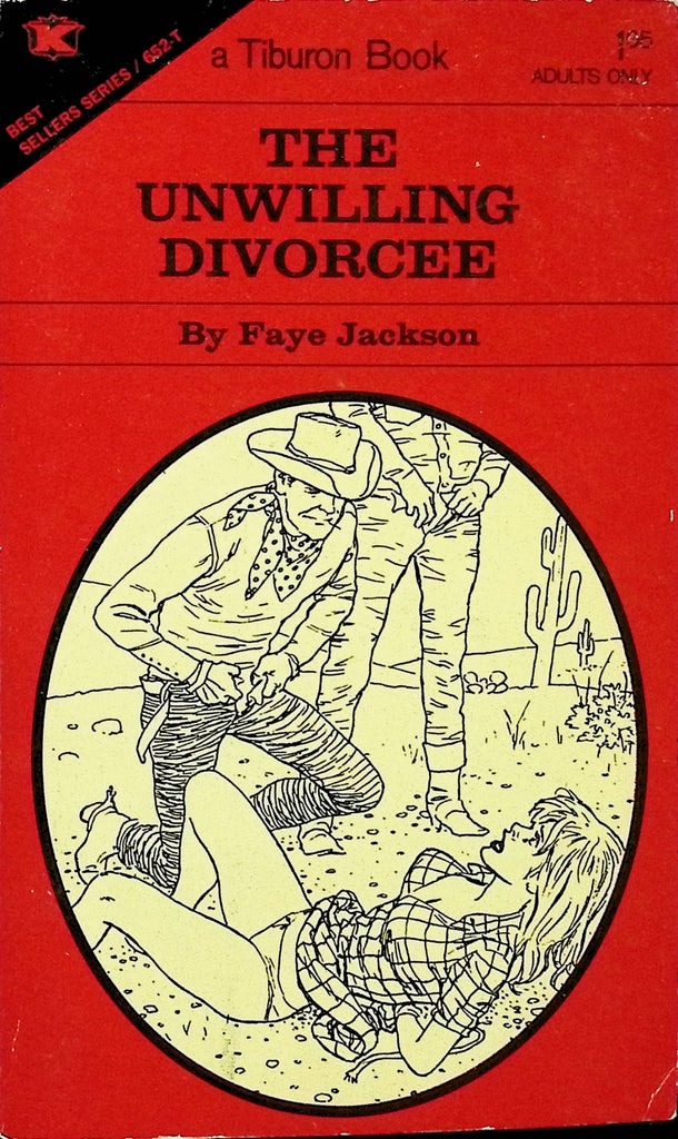 The Unwilling Divorcee by Faye Jackson 652-T 1972 a Tiburon BookAdult Paperback Novel-091224AMP
