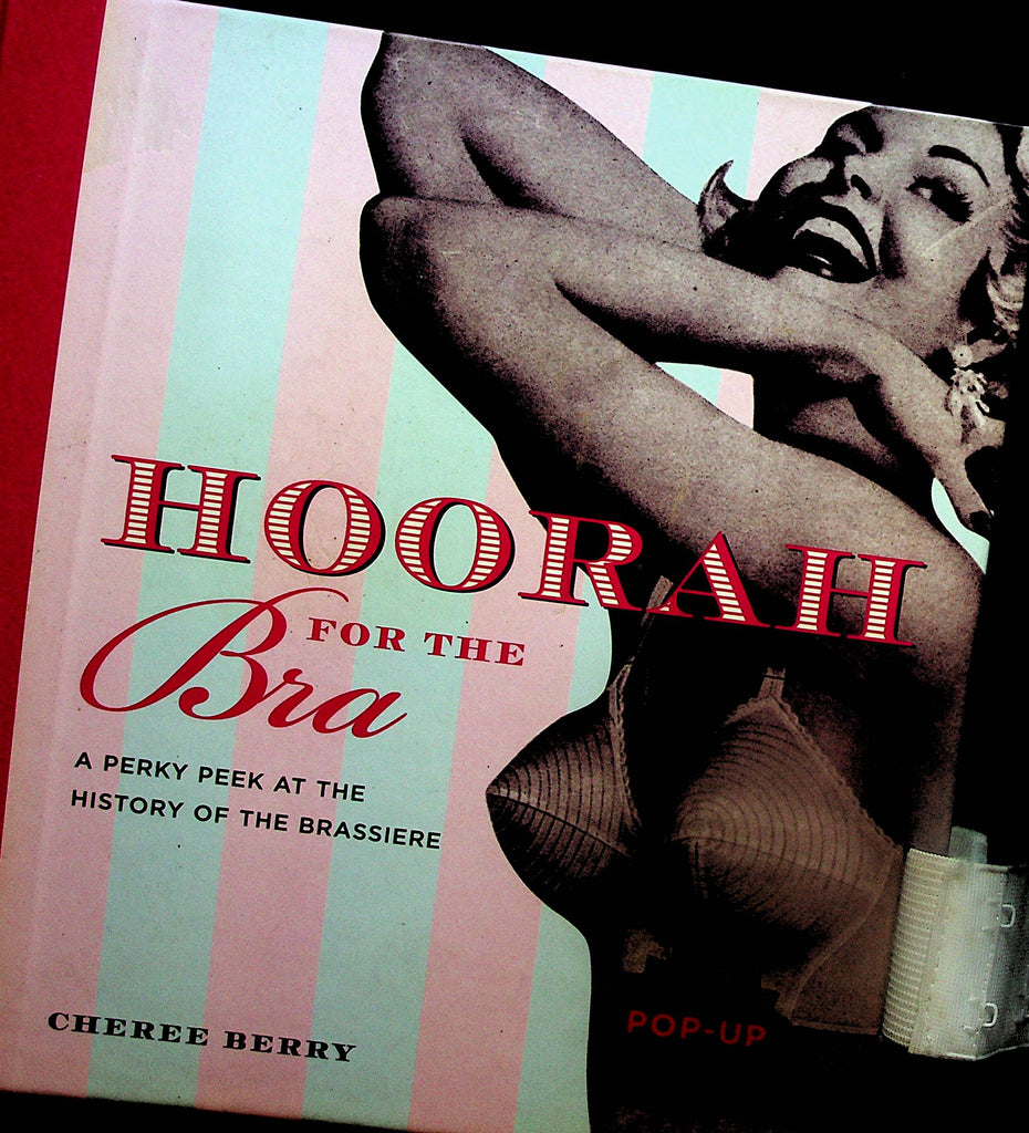 Hoorah For The Bra Pop-Up Book  Perky Peek AT The History Of The Brassiere -  Madonna   1997   091523lm-p
