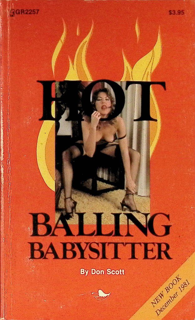 Hot Balling Babysitter by Don Scott December 1981 GR2257 Greenleaf Classics Adult Paperback Novel 082125AMP