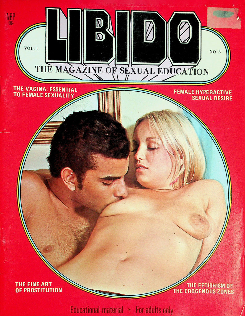 Libido Sexual Education Magazine  The Erogenous Zones, The Vagina, Sexual Desire & More! vol.1 #3 1970's 090626lmp-GSC
