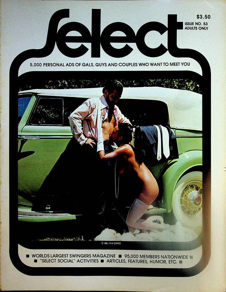 Select Contact Magazine  5,000 Guys, Gals and Couples Who Want To Meet You / Articles, Features, Humor  #53 1977   032724lm-p