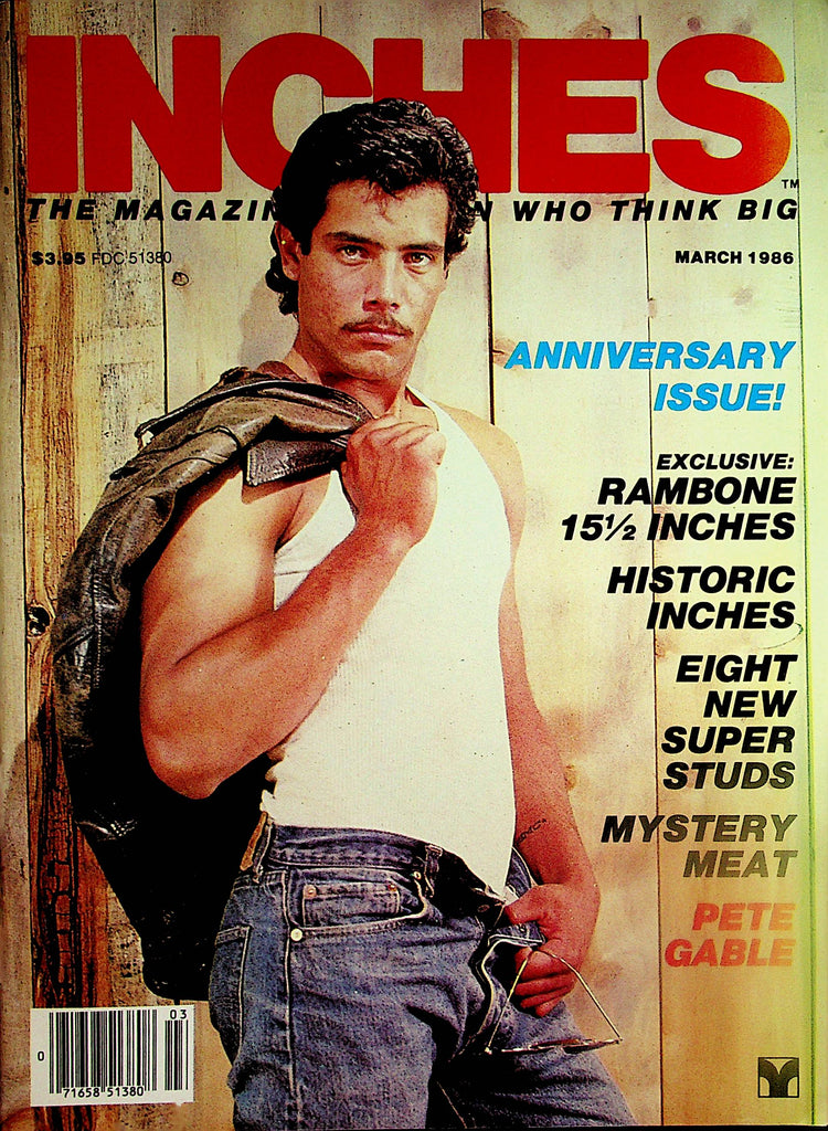 Inches Gay Magazine  Rambone 15 1/2  Anniversary Issue  March 1986    082723lm-p2