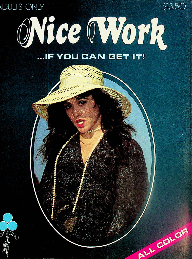 Nice Work Magazine  ...If You Can Get It!   #1 1980's    011725lm-p