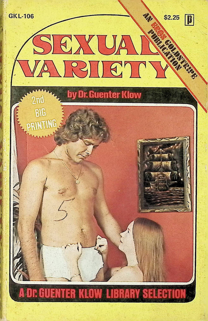 Sexual Variety by Dr Guenter Klow GKL-106 Eros Goldstripe Publication 1974 Adult Erotic Paperback Novel-061324AMP