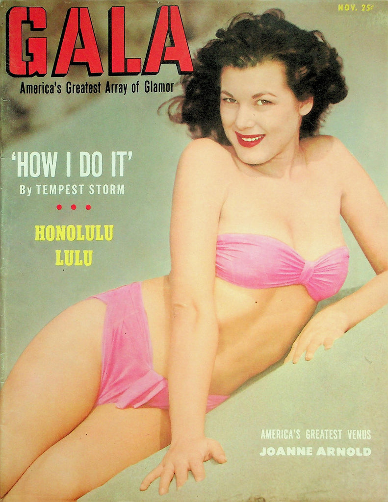 Gala Magazine  Covergirl Joanne Arnold / "How I Do It" by Tempest Storm  November 1953   041126lmp