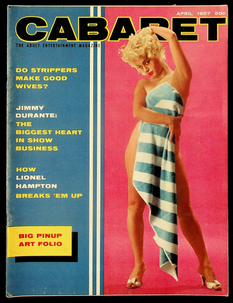 Cabaret Adult Magazine April 1957 V11, #1  Do Strippers Make Good Wives 091126HRP2-66
