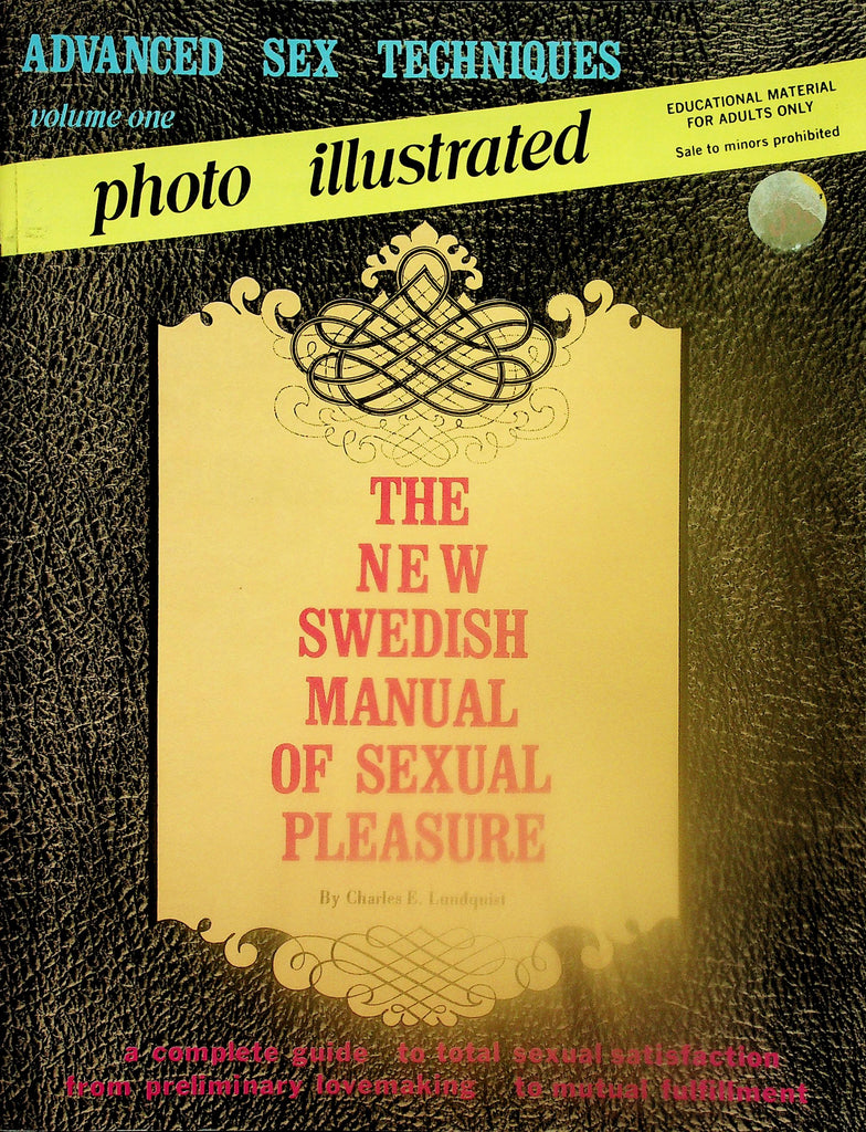 The New Swedish Manual Of Sexual Pleasure Magazine  Advanced Sex Techniques vol.1  1970    120825lmp