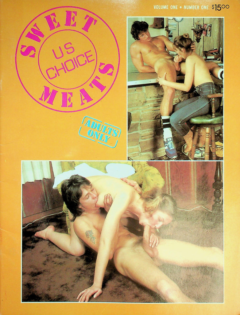 Sweet US Choice Meats Magazine  Alot Of Fucking Around The House  vol.1 #1  1980's     062626lmp-GSC