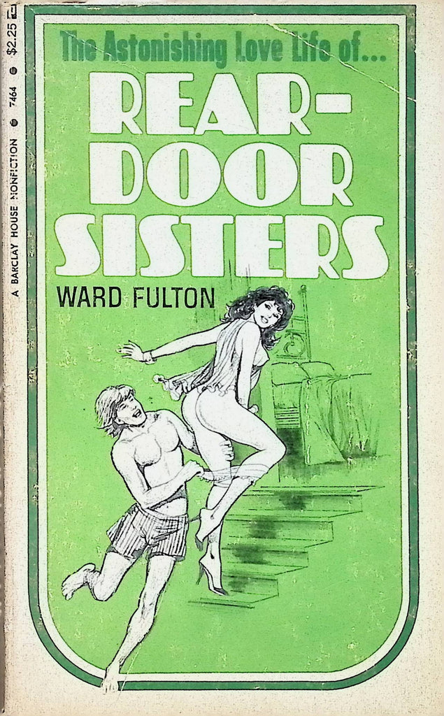 Rear-Door sisters by Ward Fulton 7464 1971 Barclay House Original Adult Erotic Paperback Novel-053024AMP