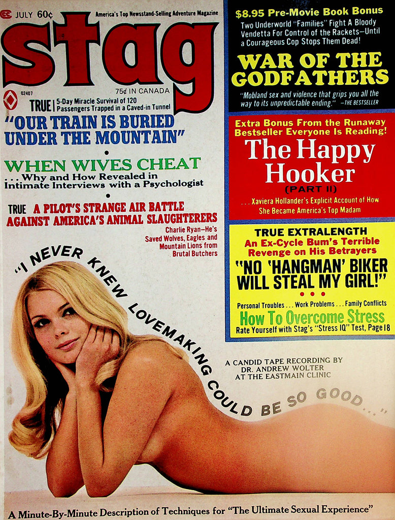 Stag Magazine  War Of The Godfathers / "I Never Knew Lovemaking Could Be So Good..."   July 1973   020425lm-p