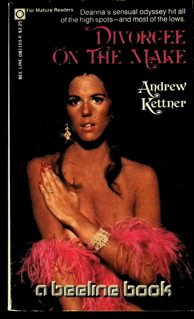 Divorcee on the Make by Andrew Kettner OB1103-R Adult Paperback Book 080626VFP-60