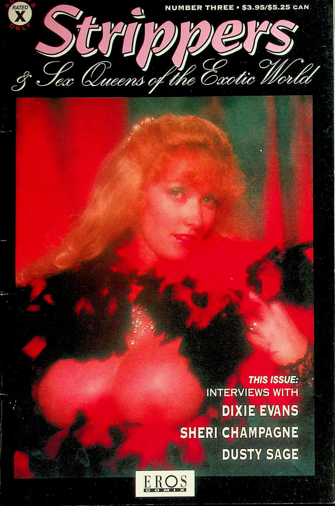 Strippers & Sex Queens Of The Exotic World Digest  Dixie Evan, Sheri Champagne, Dusty Sage  #3 1994 Eros Comix     100226lmp-GSC