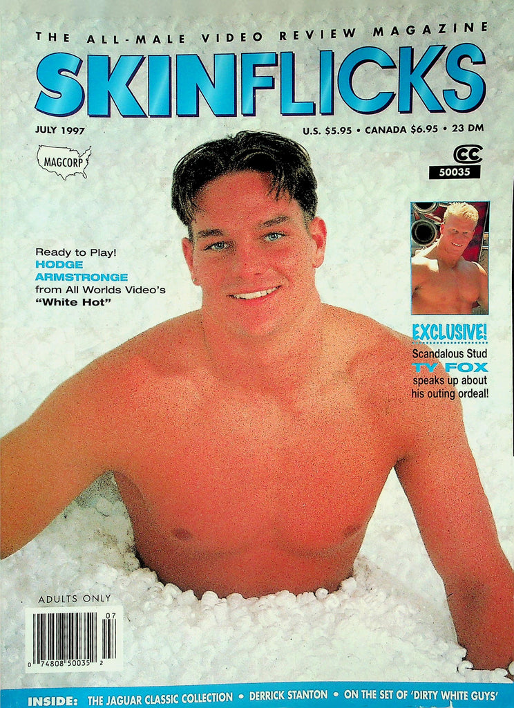 Skin Flicks Gay Magazine  Cover Guy Hodge Armstrong / Ty Fox   July 1997   Magcorp  122325lmp